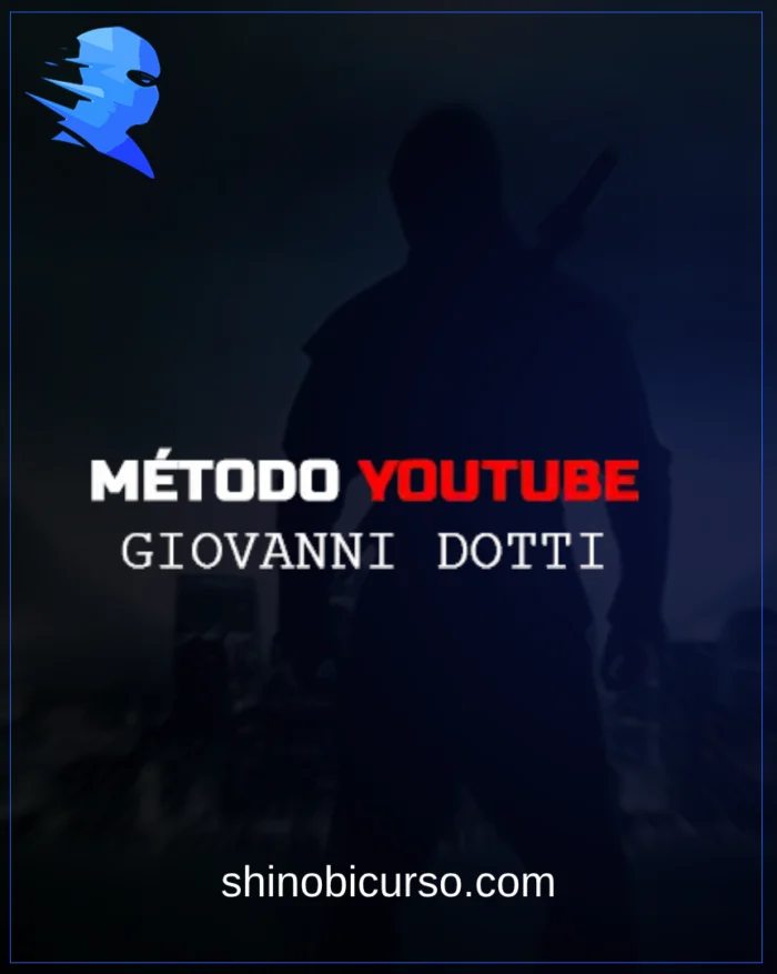 Método YouTube de Giovanni Dotti – Aprenda a crescer e monetizar seu canal no YouTube